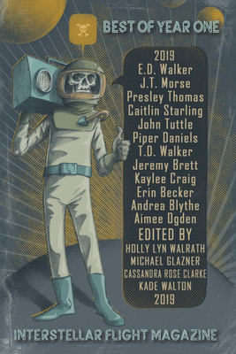 Interstellar Flight Magazine Best of Year One(English, Paperback, unknown)