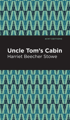 Uncle Tom's Cabin(English, Hardcover, Stowe Harriet Beecher)