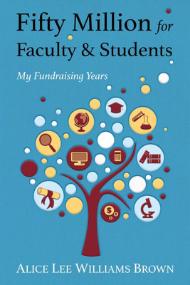 Fifty Million for Faculty and Students(English, Paperback, Brown Alice Lee Williams)
