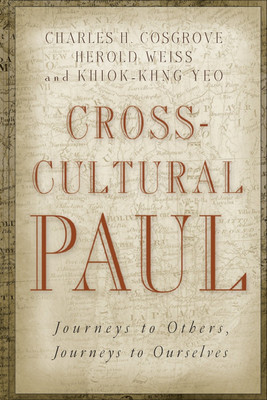 Cross-Cultural Paul(English, Paperback, Khiok-Khng Yeo)