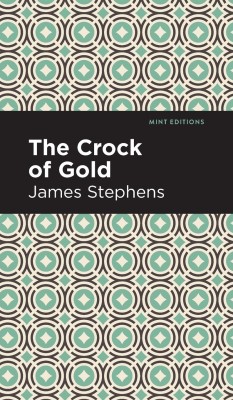 The Crock of Gold(English, Hardcover, Stephens James)