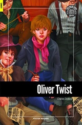 Oliver Twist - Foxton Reader Level-3 (900 Headwords B1) with free online AUDIO(English, Paperback, Dickens Charles)