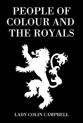 People of Colour and the Royals(English, Hardcover, Campbell Lady Colin)