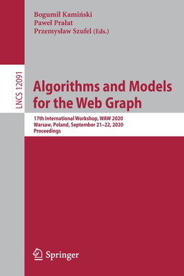 Algorithms and Models for the Web Graph(English, Paperback, unknown)