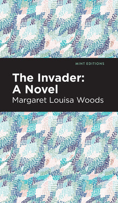The Invader(English, Hardcover, Woods Margaret L.)
