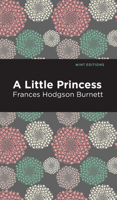 A Little Princess(English, Hardcover, Burnett Frances Hodgson)