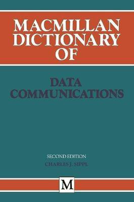 Dictionary of Data Communications(English, Paperback, unknown)