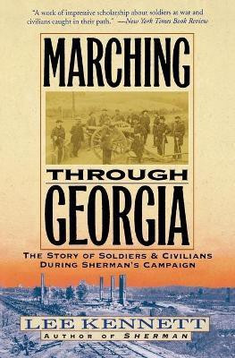 Marching Through Georgia(English, Paperback, Kennett Lee B)