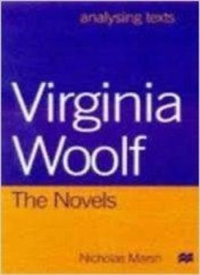 Virginia Woolf, The Novels(English, Paperback, Nicholas Marsh)