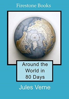 Around the World in 80 Days: Dyslexia-Friendly Edition(English, Paperback, Verne Jules)