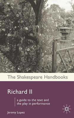 Richard II(English, Paperback, Lopez Jeremy)