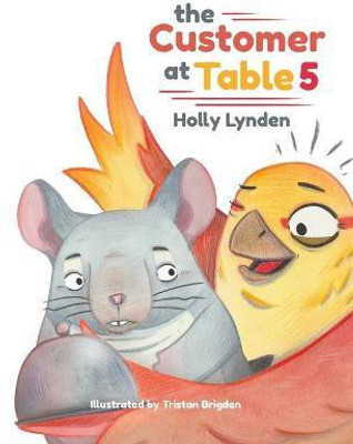 The Customer At Table 5(English, Hardcover, Lynden Holly)