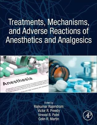 Treatments, Mechanisms, and Adverse Reactions of Anesthetics and Analgesics(English, Paperback, unknown)