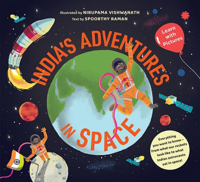 India's Adventures in Space:(English, Board book, Juggernaut Learn with Pictures)