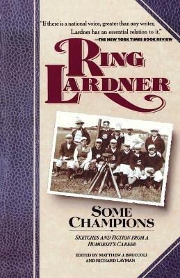 Some Champions(English, Paperback, Lardner Ring)
