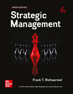 (Old Edition) Strategic Management | 4th Edition(Paperback, Rothaermel Frank T.)