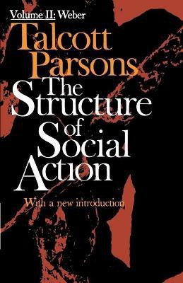 Structure of Social Action 2nd Ed. Vol. 2(English, Paperback, Parsons Talcott)