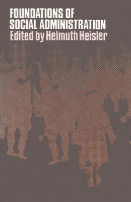 Foundations of Social Administration(English, Paperback, unknown)