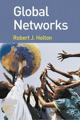 Global Networks(English, Hardcover, Holton Robert)