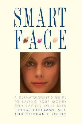 Smart Face(English, Paperback, Goodman Thomas)