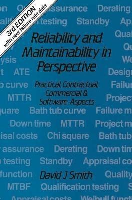 Reliability and Maintainability in Perspective(English, Hardcover, Smith David J.)