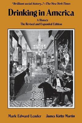 Drinking In America(English, Paperback, Lender Mark Edward)
