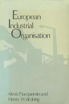 European Industrial Organization(English, Paperback, Jacquemin Alexis)