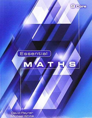 Essential Maths 9 Core: 9(English, Paperback, Rayner David)