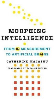 Morphing Intelligence(English, Paperback, Malabou Catherine)