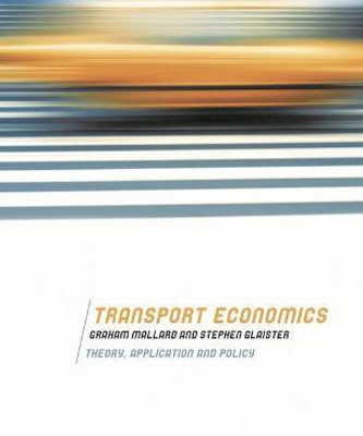 Transport Economics(English, Paperback, Mallard Graham)