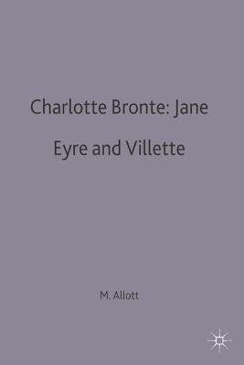 Charlotte Bronte: Jane Eyre and Villette(English, Paperback, unknown)