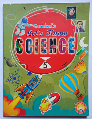 Gurukul Let's Know Science Class 5 For CBSE Students(Paperback, F.A.Khan)