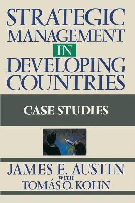 Strategic Management In Developing Countries(English, Paperback, Austin James E.)