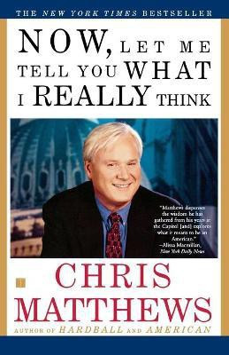 Now, Let Me Tell You What I Really Think(English, Paperback, Matthews Chris)