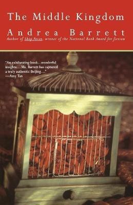 The Middle Kingdom(English, Paperback, Barrett Andrea)