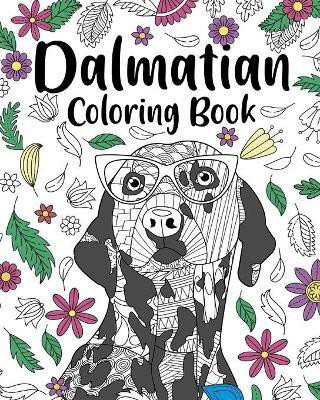 Dalmatian Coloring Book(English, Paperback, Paperland)