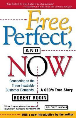 Free, Perfect, and Now(English, Paperback, Rodin Robert)