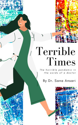 Terrible Times(Paperback, Dr. Sana Ansari)
