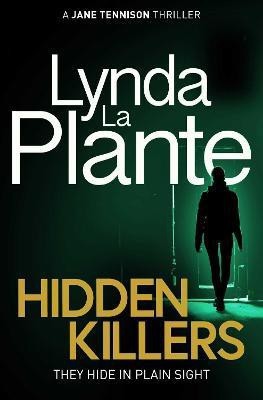 Hidden Killers(English, Paperback, La Plante Lynda)