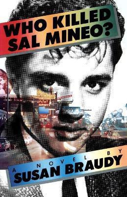 Who Killed Sal Mineo?(English, Paperback, Braudy Susan)