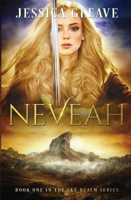 Neveah(English, Paperback, Gleave Jessica)