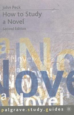 How to Study a Novel(English, Paperback, Peck John)