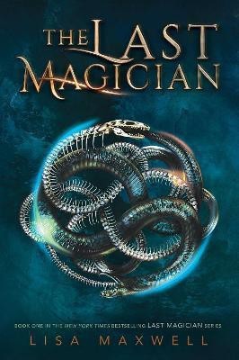 The Last Magician: Volume 1(English, Paperback, Maxwell Lisa)