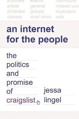 An Internet for the People(English, Paperback, Lingel Jessa Professor)