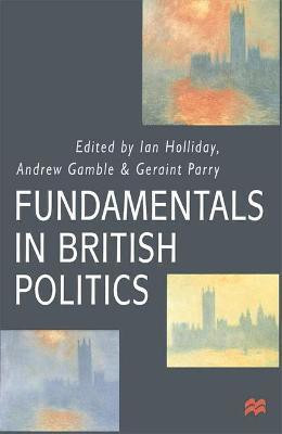 Fundamentals in British Politics(English, Paperback, unknown)