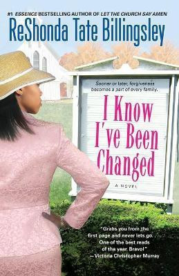 I Know I've Been Changed(English, Paperback, Billingsley ReShonda Tate)