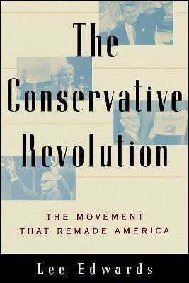 The Conservative Revolution(English, Paperback, Edwards Lee)