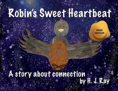 Robin's Sweet Heartbeat(English, Paperback, Ray H.J)
