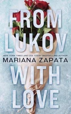 From Lukov with Love(English, Paperback, Zapata Mariana)