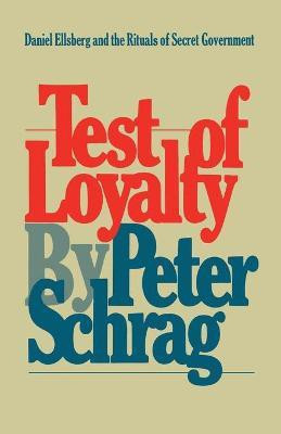 Test of Loyalty(English, Paperback, Schrag Peter)
